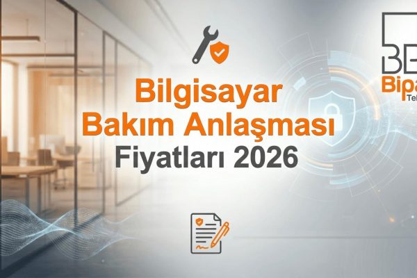 bilgisayar bakim anlasmasi fiyatlari 2026